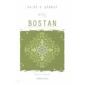 BOSTAN - ŞEYH SADI-I ŞIRAZI