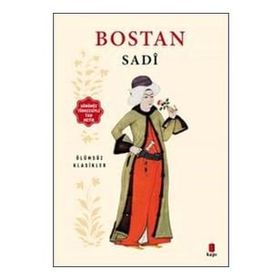 BOSTAN - ŞEYH SADI-I ŞIRAZI