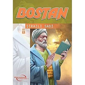 BOSTAN - ŞEYH SADI-I ŞIRAZI