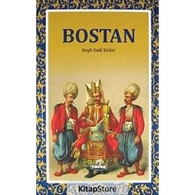 BOSTAN - ŞEYH SADI ŞİRAZİ