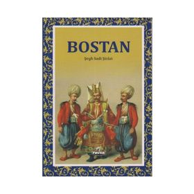 BOSTAN - ŞEYH SADI ŞİRAZİ