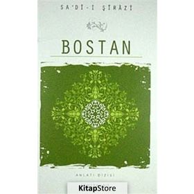 BOSTAN - ŞEYH SADI ŞİRAZİ