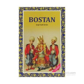 BOSTAN - ŞEYH SADI ŞİRAZİ
