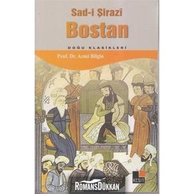 Bostan - Şeyh Sadii Şirazi
