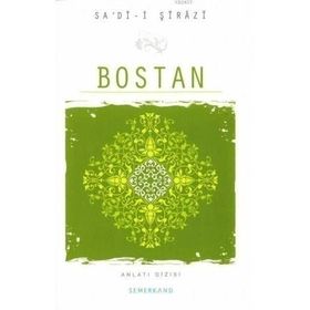 BOSTAN - ŞİRAZLI ŞEYH SADI (ŞİRAZÎ) (ISBN:9786054214174)