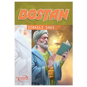 BOSTAN - ŞİRAZLI ŞEYH SADI (ŞİRAZÎ)