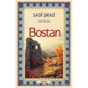 BOSTAN,BILGELIK HIKAYELERI - SADI ŞİRAZİ