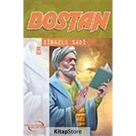 BOSTAN,BILGELIK HIKAYELERI - SADI ŞİRAZİ