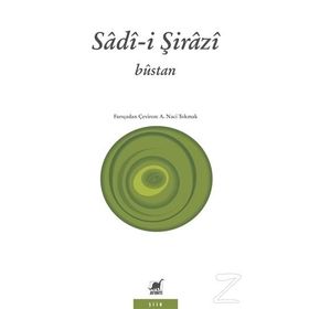 BOSTAN,BILGELIK HIKAYELERI - SADI ŞİRAZİ