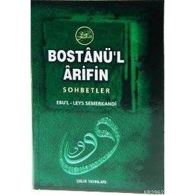 BOSTANÜ`L ARIFIN - EBUL LEYS SEMERKANDI