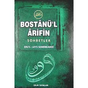 BOSTANÜ`L ARIFIN - EBUL LEYS SEMERKANDI