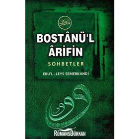 BOSTANÜ`L ARIFIN - EBUL LEYS SEMERKANDI