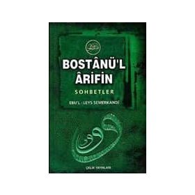 BOSTANÜ`L ARIFIN - EBUL LEYS SEMERKANDI