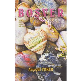 Boşver - Ayşegül Toker