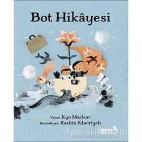 Bot Hikayesi - Kyo Maclear