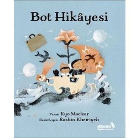 Bot Hikayesi - Kyo Maclear