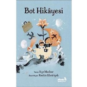 Bot Hikayesi - Kyo Maclear