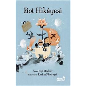 Bot Hikayesi - Kyo Maclear