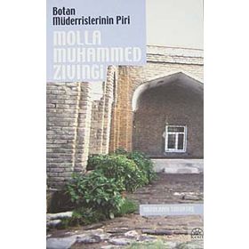 Botan Müderrislerinin Piri Molla Muhammed Zıvıngi - Abdulhadi Timurtaş