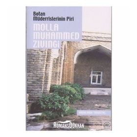 Botan Müderrislerinin Piri Molla Muhammed Zıvıngi - Abdulhadi Timurtaş
