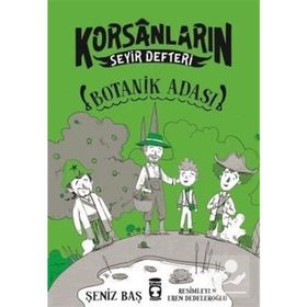Botanik Adası - Korsanların Seyir Defteri - Şeniz Baş