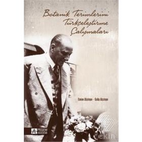 Botanik Terimlerini Türkçeleştirme Çalışmaları - Emine Alçıtepe Galip Alçıtepe