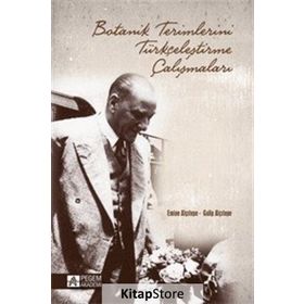 Botanik Terimlerini Türkçeleştirme Çalışmaları - Emine Alçıtepe Galip Alçıtepe