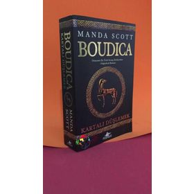BOUDICA KARTALI DÜŞLEMEK - MANDA SCOTT