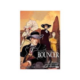 Bouncer Cilt 2 - Boucq - Jodorowsky