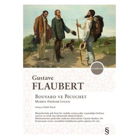 Bouvard ve Pécuchet Makbul Fikirler Lügatı - Gustave Flaubert