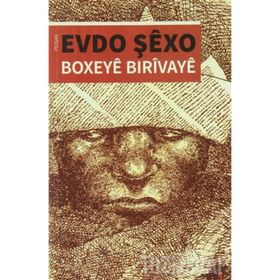 Boxeye Bırıvaye - Evdo Şexo