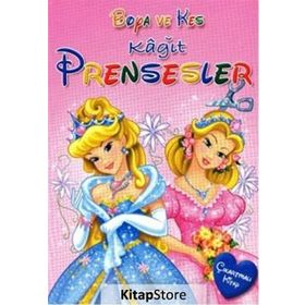 Boya ve Kes Kağıt Prensesler - Kollektif Heyet-Kurul-Komisyon