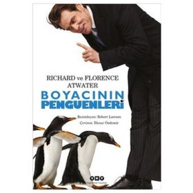 BOYACININ PENGUENLERI - FLORENCE ATWATER;RICHARD ATWATER