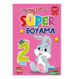 Boyama Zamanı Etkinlikli Süper Boyama 2 Yaş Boyama Kitabı
