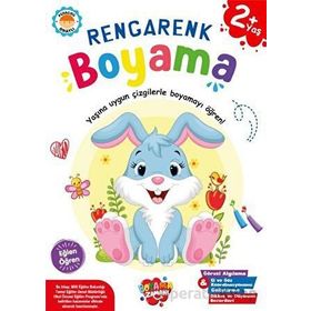 Boyama Zamanı Rengarenk 2 Yaş Boyama Kitabı