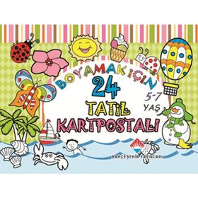 BOYAMAK IÇIN 24 TATIL KARTPOSTALI 5-7 YAŞ - YÜCEL KAYA