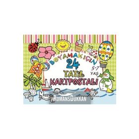 BOYAMAK IÇIN 24 TATIL KARTPOSTALI 5-7 YAŞ - YÜCEL KAYA