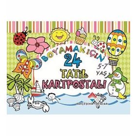 BOYAMAK IÇIN 24 TATIL KARTPOSTALI 5-7 YAŞ - YÜCEL KAYA