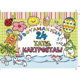 BOYAMAK IÇIN 24 TATIL KARTPOSTALI 5-7 YAŞ - YÜCEL KAYA