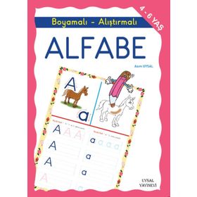 Boyamalı ve Alıştırmalı Türkçe Alfabe - Asım Uysal Mürşide Uysal