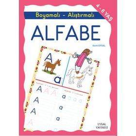 Boyamalı ve Alıştırmalı Türkçe Alfabe - Asım Uysal Mürşide Uysal