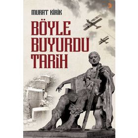 Böyle Buyurdu Tarih Cinius Yayınları