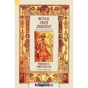 BÖYLE BUYURDU ZERDÜŞT - FRIEDRICH WILHELM NIETZSCHE (ISBN:9786054401505)