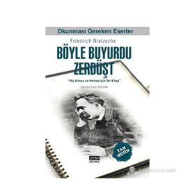 BÖYLE BUYURDU ZERDÜŞT - FRIEDRICH WILHELM NIETZSCHE (ISBN:9786055646837)