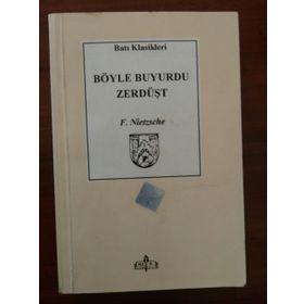 BÖYLE BUYURDU ZERDÜŞT - FRIEDRICH WILHELM NIETZSCHE (ISBN:9786055768560)