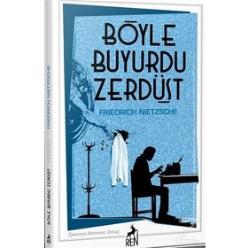 BÖYLE BUYURDU ZERDÜŞT - FRIEDRICH WILHELM NIETZSCHE (ISBN:9789753558983)