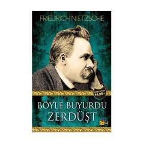 BÖYLE BUYURDU ZERDÜŞT - FRIEDRICH WILHELM NIETZSCHE (ISBN:9789754685404)