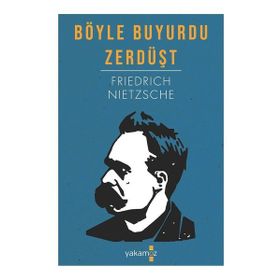 BÖYLE BUYURDU ZERDÜŞT - FRIEDRICH WILHELM NIETZSCHE (ISBN:9789754685404)