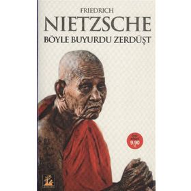 BÖYLE BUYURDU ZERDÜŞT - FRIEDRICH WILHELM NIETZSCHE (ISBN:9789754685404)