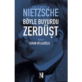 BÖYLE BUYURDU ZERDÜŞT - FRIEDRICH WILHELM NIETZSCHE (ISBN:9789754685404)